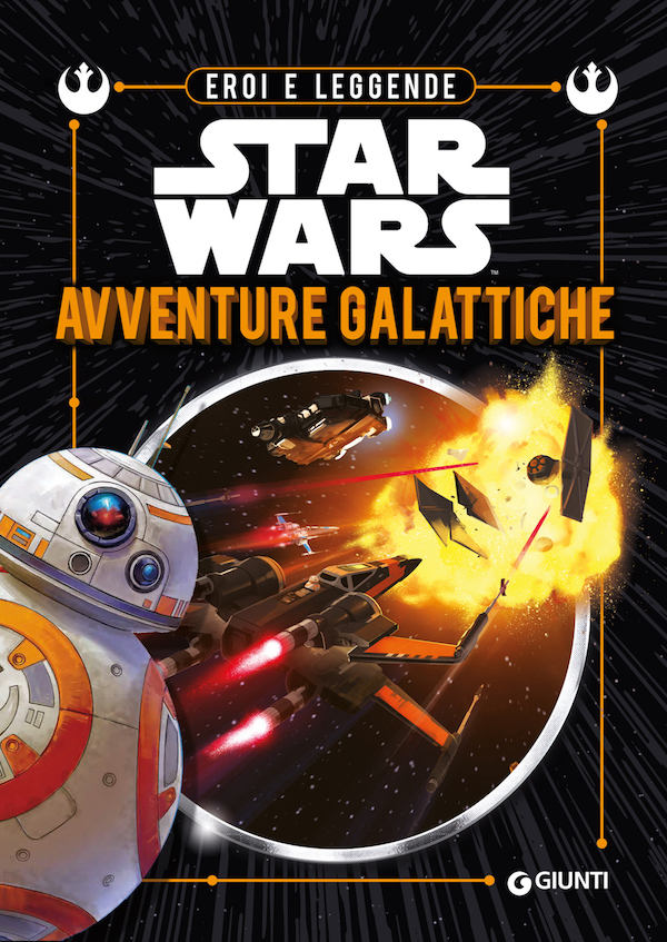 Star Wars. Avventure galattiche