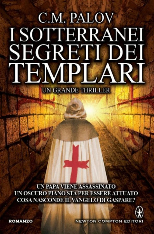 I sotterranei segreti dei Templari