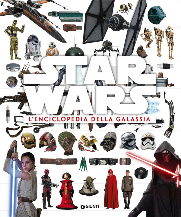 Star Wars. L’enciclopedia della galassia